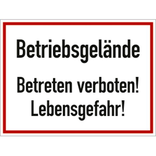 Alu-Schild "Zutritt verboten! Lebensgefahr" – 400x300 mm – Betriebskennzeichnung