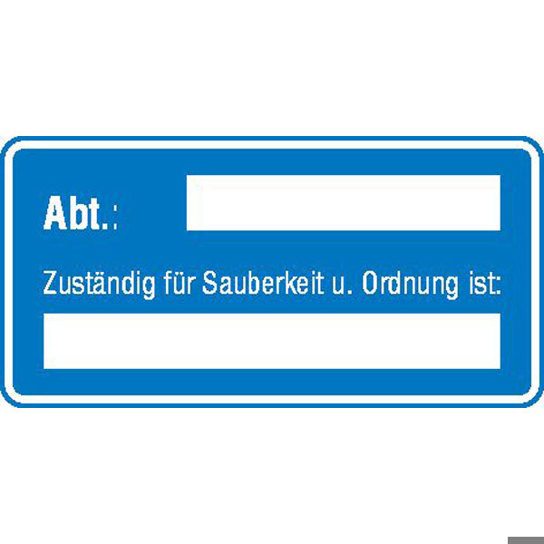 Sicherheitsaushang - Zuständig für Sauberkeit und Ordnung | Aluminium geprägt | 40x20 cm