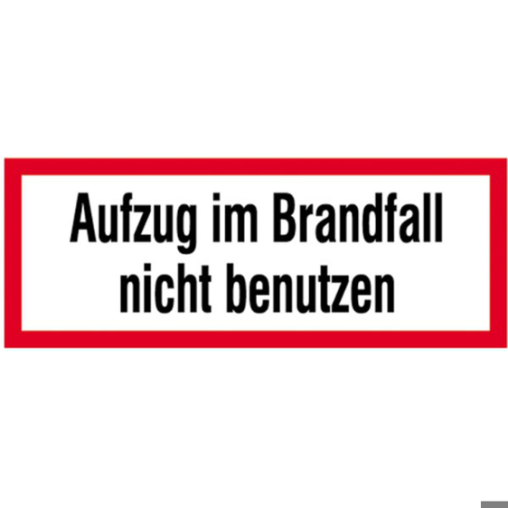 Sicherheits-Hinweisschild: Aufzug im Brandfall nicht benutzen - Selbstklebend, Folie, langnachleuchtend, 148 x 52 mm | DIN 4066