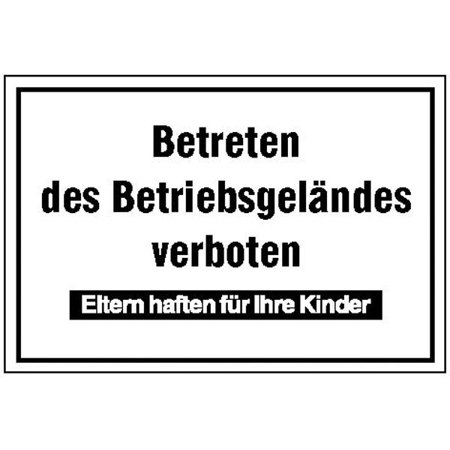 Betriebskennzeichnung: Betreten des Betriebsgeländes verboten - Hinweisschild | 33x25 cm