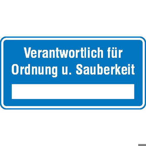 Hinweisschild "Betriebskennzeichnung: Verantwortlich für Ordnung & Sauberkeit" - Aluminium 40x20 cm