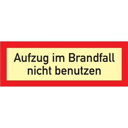 Brandschutzzeichen - Aufzug im Brandfall Nicht Benutzen (L297 x B105 mm) - Kunststoff