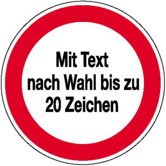 Individuelles Verbotszeichen – 20 cm | Selbstbeschriftbar | Kunststoff