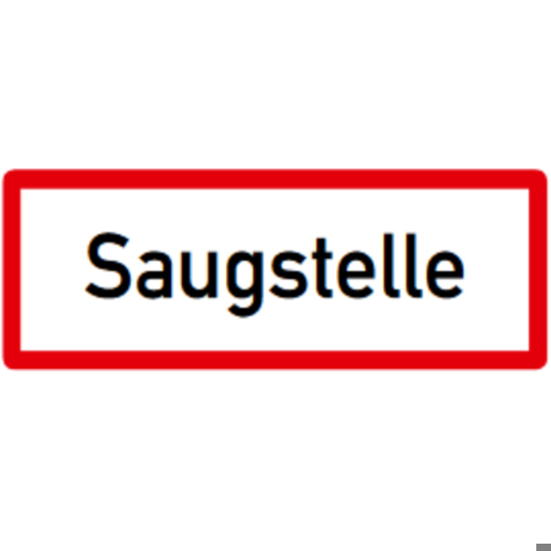 Hinweisschild Saugstelle DIN 4066 - 148 x 420 mm - Flachform 2 mm